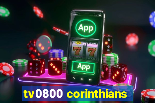 tv0800 corinthians